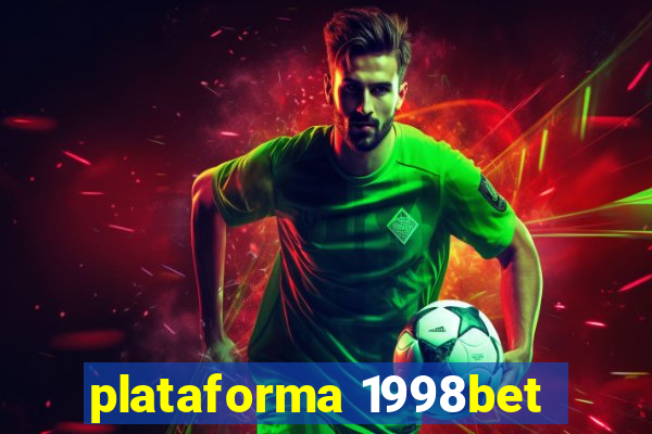 plataforma 1998bet